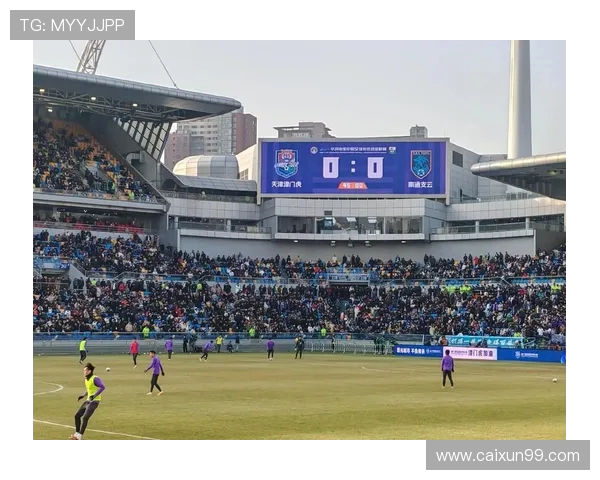 津门虎迎战南通支云 强强对话激战正酣 球迷期待津城精彩对决